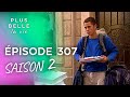 PBLV - Saison 2, Épisode 307 | Frémont en danger de mort