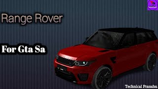 How to add Range Rover||Gta Sa||2020||Technical Pranshu||TP|| screenshot 3