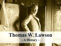 Thomas w lawson a history  a scituate education foundation sponsored event