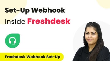 How to Set-Up Webhook Inside Freshdesk?