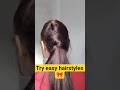 easy hairstyles 🎀 #hairstyle #shortvideo #shortsfeed #hair