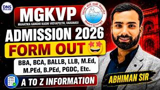 MGKVP Admission Form 2026 Out! 🎯 BBA,BCA, BALLB, LLB, M.Ed, BPEd, MPEd, PGDCA Etc | Abhiman Sir DNS