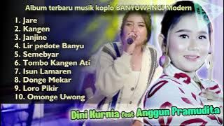 ALBUM TERBARU MUSIK KOPLO BANYUWANGI Modern DINI KURNIA ft ANGGUN PRAMUDITA