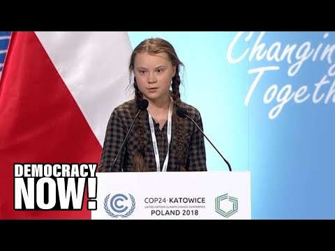 You Are Stealing Our Future: Greta Thunberg, 15, Condemns the World’s Inaction on Climate Change