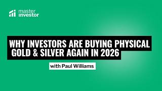 Why Investors Are Buying Physical Gold & Silver Again in 2026