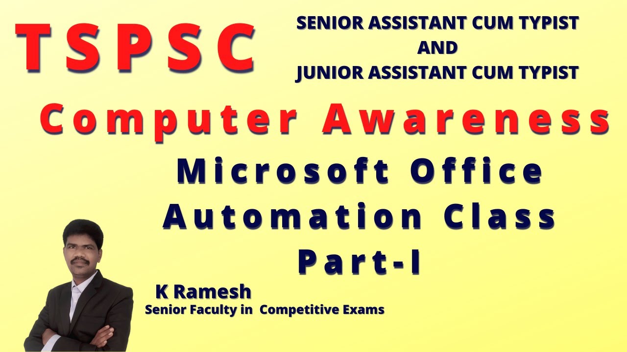 Office Automation Part-  |  TSPSC Junior and Senior Assistant