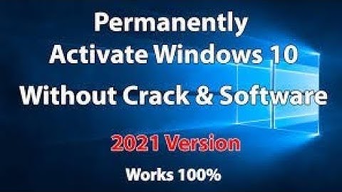 How to activate windows 10 All versions 2021