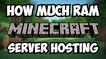 How Much RAM Do You Need for A Minecraft Server (2024 Guide)