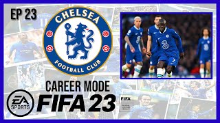 FIFA 23 - Chelsea Career Mode EP23: Fragile (PS5)