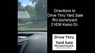 Drive Thru Yard Sale May 30, 2026