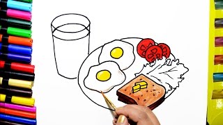 Draw Color Paint BREAKFAST, Bread Omelette, Milk Coloring Pages and Learn to Color