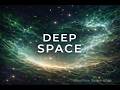 Deep Space – Cinematic Ambient Music for Focus &amp; Inspiration | Mindflow Space #004