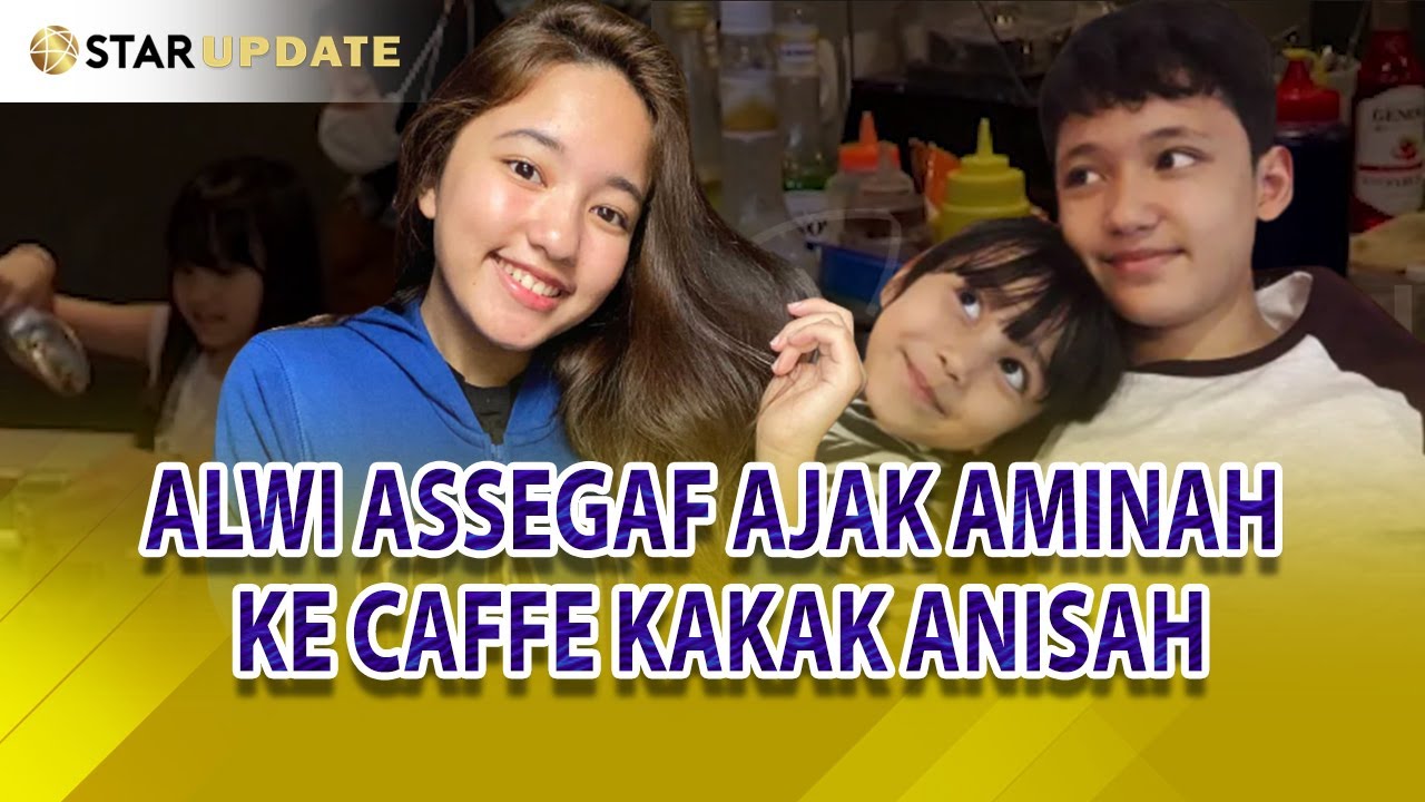 ALWI ASSEGAF AJAK AMINAH MELIHAT-LIHAT CAFFE YANG DIBUAT KAKAK ANISAH YOSHIDA - STAR UPDATE