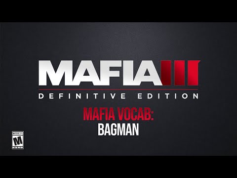 : Mafia Vocab: Bagman - Mafia III: Definitive Edition