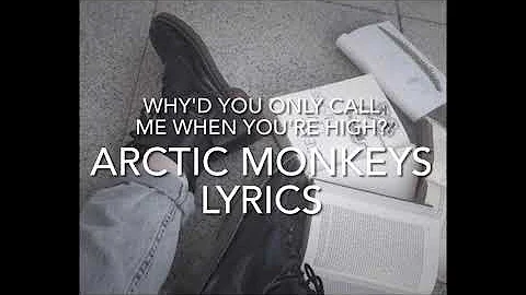 Why'd You Only Call Me When You're High? Arctic Monkeys Lyrics! || Sped up