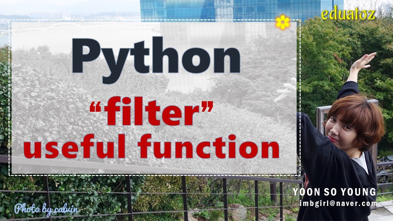 [PYTHON-107] filter 함수 | 데이터 걸러내기 위한 함수 | iterator 입니다! - YouTube
