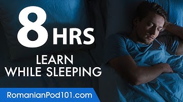 Learn Romanian While Sleeping 8 Hours - Learn ALL Basic Vocabulary