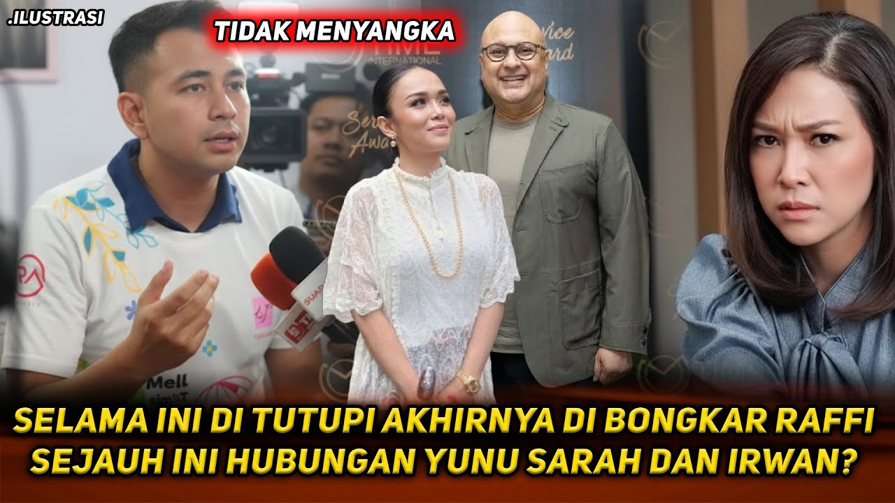 RAFFI AHMAD TIDAK BISA BOHONG ! BONGKAR KELAKUN YUNI SARAH DAN IRWAN MUSRI ! MAIA SYOK BERAT