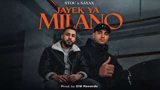 Stou x Sayax – Jayek Ya Milano (Type Vibe / Cover Remake) Visualizer | prod by 216 records