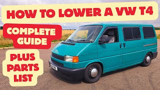 HOW TO LOWER A VW T4 COMPLETE GUIDE