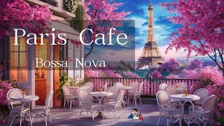 Paris Cafe☕ Bossa Nova to work/study/relax Relax with Hamster  Lofi Vibes