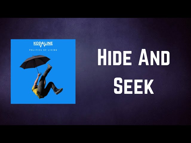 Seek And Hide Lyrics - Colaboratory