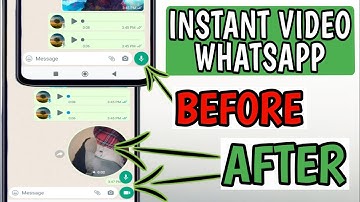 Whatsapp video message option not showing (new apdate)