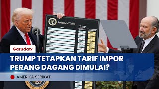 Trump vs Everybody! Kebijakan Baru Presiden AS Soal Tarif Impor Kejutkan Dunia