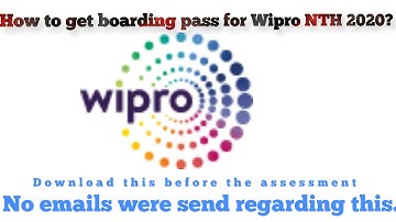 How to download WIPRO NTH 2021 Boarding pass?|must for online assessment.