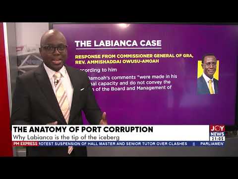 The anatomy of port corruption: Why Labianca is the tip of the iceberg; an analysis by Blessed Sogah The anatomy of port corruption: Why Labianca is the tip of the iceberg; an analysis by Blessed Sogah