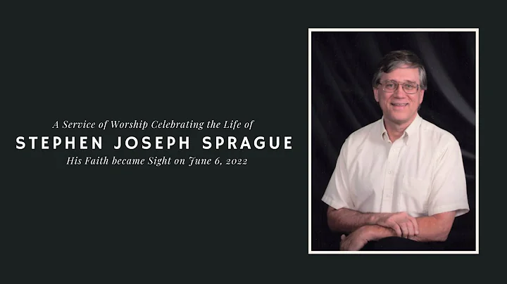 Memorial Service for Stephen Sprague