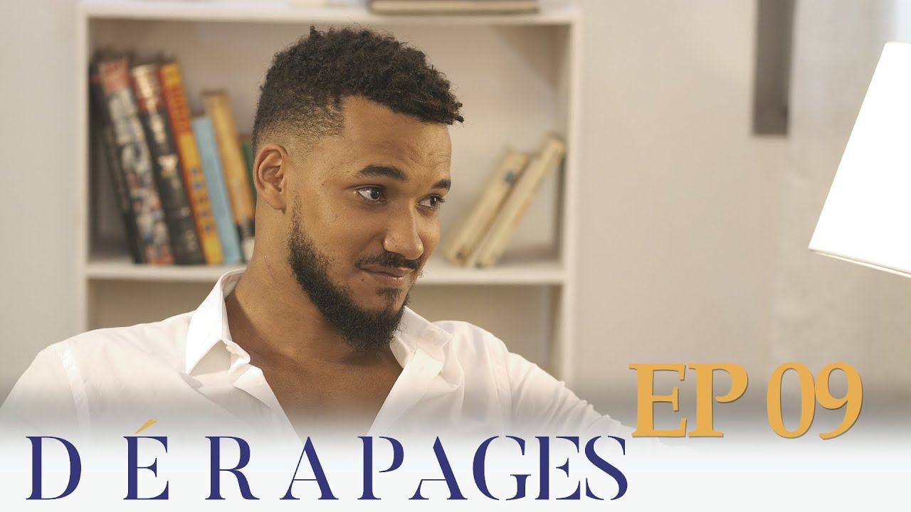 Dérapages Épisodes 9 VOSTFR - YouTube