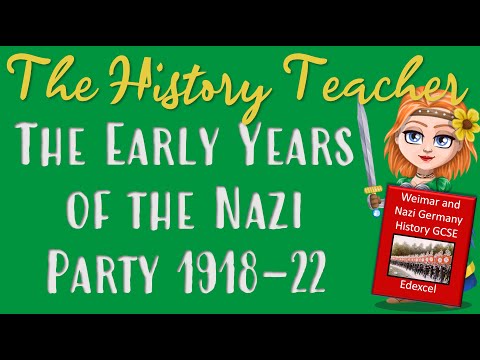 The Early Years Of The Nazi Party: Weimar And Nazi Germany