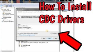 how to install android cdc drivers for windows xp 7 8 10