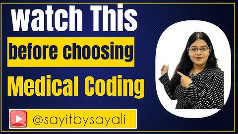 🎯 Medical Coding Career Explained | Scope, Skills & Salary | SayItBySayali - Career Kickstart 🎯