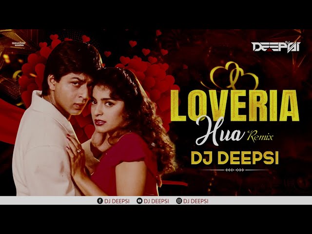 Loveria Hua (Desi Dance Remix) - DJ Deepsi | Raju Ban Gaya Gentleman | Shahrukh Khan class=