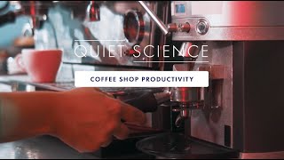 Quiet Science: Coffee Shop Productivity