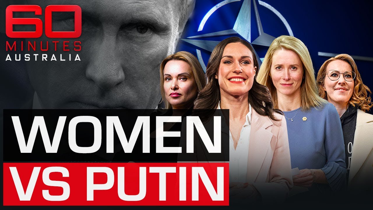 Russia-Ukraine war: The women standing up against Vladimir Putin | 60 Minutes Australia