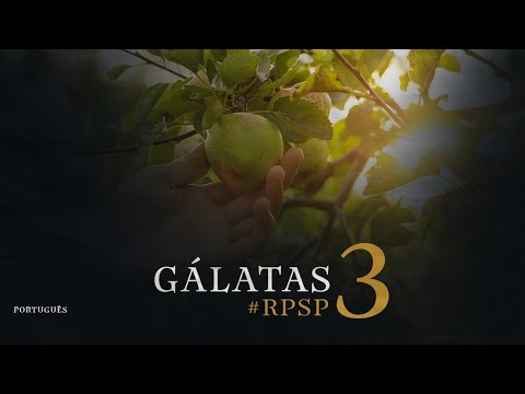 Gálatas 03  Reavivadospsp   Português  Pastor Adolfo Suárez