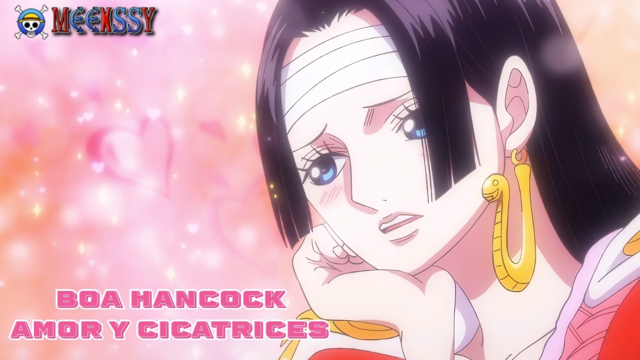 Boa Hancock: Amor y Cicatrices | One Piece AMV