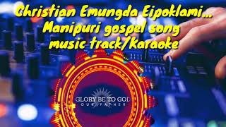 Christian Emungda Trckmanipuri Gospel Song
