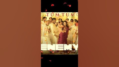 Tum Tum - Video Song | Enemy (Tamil) | Vishal,Arya | Anand Shankar | Vinod Kumar | Thaman S #tumtum