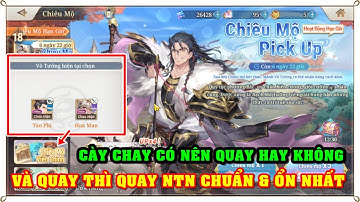 Tam Quốc Huyễn Tướng VNG | TƯỚNG MỚI CÔNG TÔN TOẢN & TRẦN CUNG CÀY CHAY CÓ NÊN QUAY HAY KHÔNG && ...