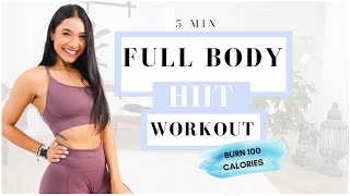 5 Min Full Body Hiit Home Workout Burn 100 Calories In 5 Minutes