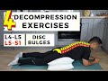 L4 L5 - L5 S1 disc bulges decompression exercise for immediate pain relief.