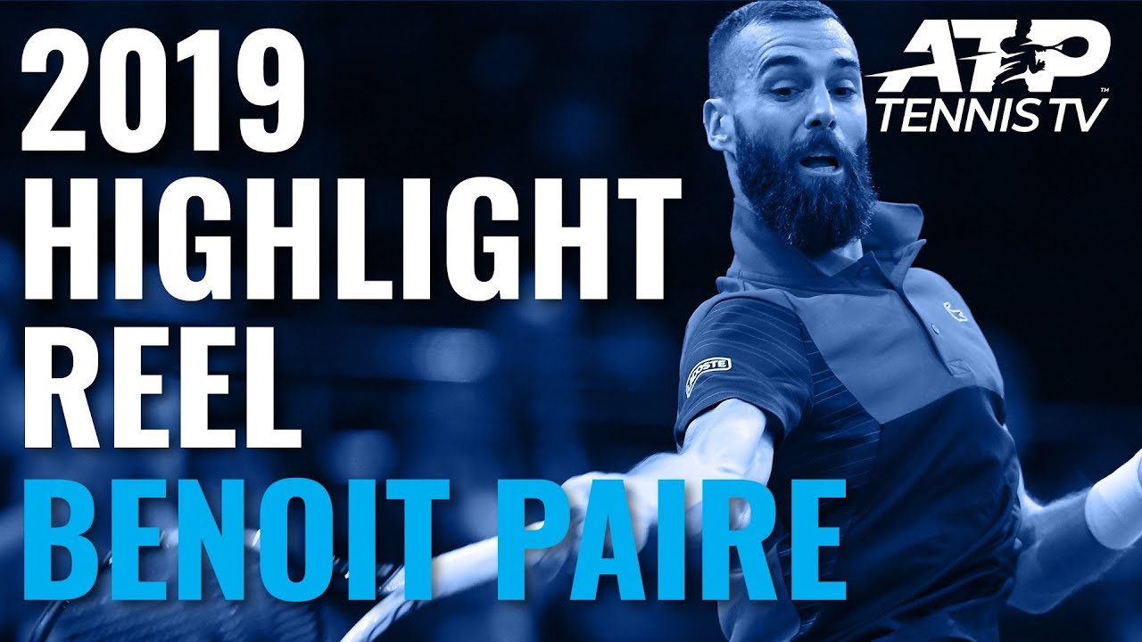 BENOIT PAIRE 2019 ATP Highlight Reel