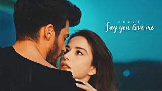 Ezgi & Özgür | EzGür - Say You Love Me (Bay Yanlış | Özge Gürel - Can Yaman)