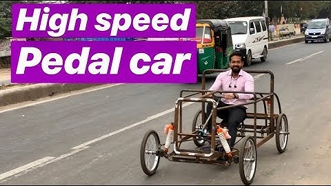 How to Make High speed Pedal Car