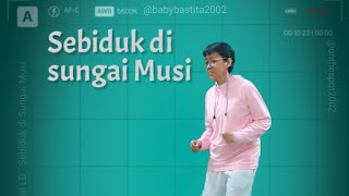 TutorialLD Sebiduk di Sungai Musi