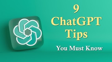 9 ChatGPT Tips can make your life easy & save you hours of time at work